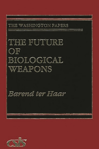 Future of Biological Weapons