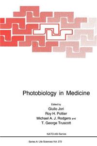 Photobiology in Medicine