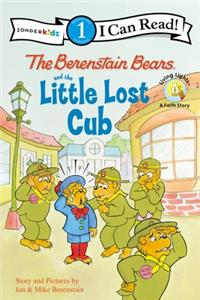 Berenstain Bears and the Little Lost Cub