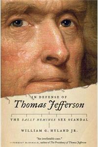 In Defense of Thomas Jefferson