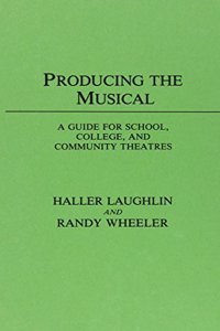 Producing the Musical