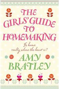 The Girl's Guide to Homemaking