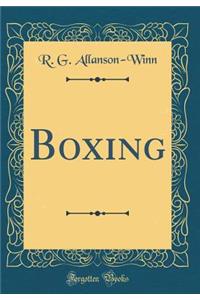 Boxing (Classic Reprint)