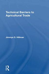 Technical Barriers To Agricultural Trade