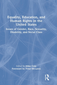 Equality, Education, and Human Rights in the United States