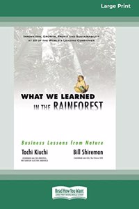 What We Learned in the Rainforest