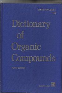 Dictionary of Organic Compounds. Tenth Supplement