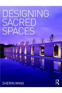 Designing Sacred Spaces