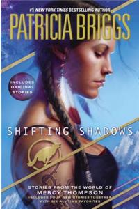 Shifting Shadows