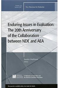 Enduring Issues in Evaluation: The 20th Anniversary of the Collaboration between NDE and AEA