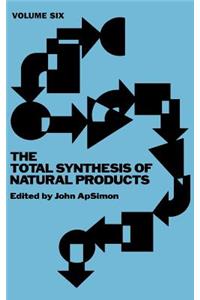 Total Synthesis of Natural Products, Volume 6