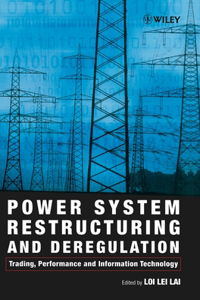 Power System Restructuring and Deregulation