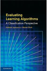 Evaluating Learning Algorithms