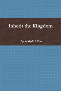 Inherit the Kingdom