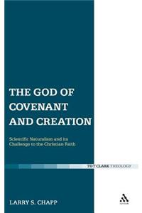 The God of Covenant and Creation