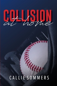 Collision At Home