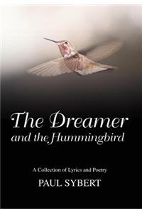 Dreamer and the Hummingbird