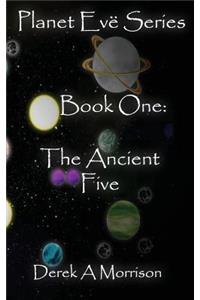 The Ancient Five