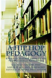 A Hip Hop Pedagogy