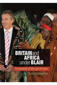 Britain and Africa Under Blair