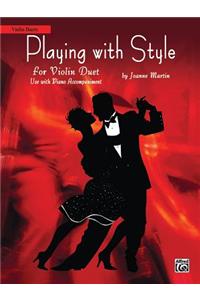 Playing with Style for String Quartet or String Orchestra