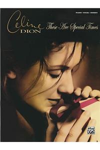 Celine Dion -- These Are Special Times