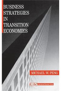 Business Strategies in Transition Economies