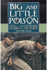 Big and Little Poison