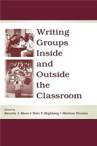 Writing Groups Inside and Outside the Classroom