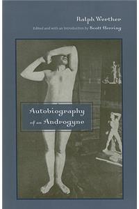 Autobiography of an Androgyne