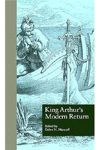 King Arthur's Modern Return