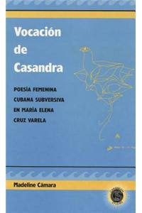 Vocacion de Casandra