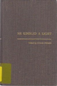 He Kindled a Light