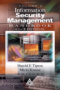 Information Security Management Handbook, Fourth Edition, Volume II