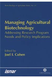 Managing Agricultural Biotechnology