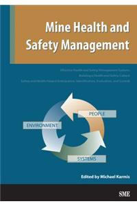 Mine Health and Safety Management
