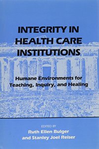 Integrity in Health Care Institutions