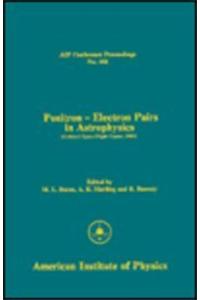 Positron-Electron Pairs in Astrophysics