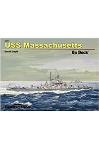 USS Massachusetts on Deck - Op