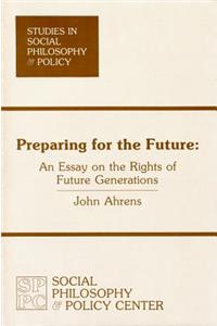 Preparing for the Future