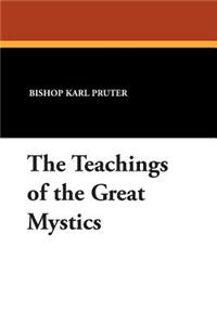 Teachings of the Great Mystics
