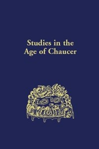 Studies in the Age of Chaucer, volume 1