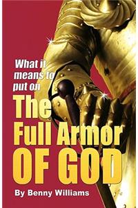 What It Means to Put on the Full Armor of God