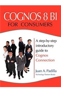 Cognos 8 Bi for Consumers