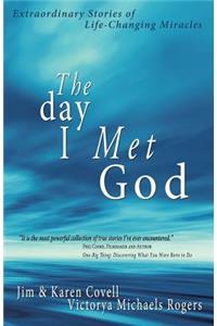 Day I Met God