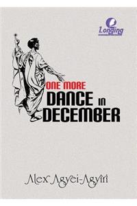 One More Dance in December