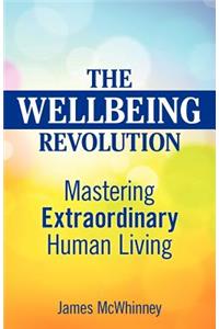 The Wellbeing Revolution