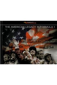 The American Legacy in Formula 1
