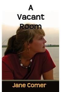 A Vacant Room