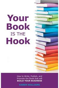 Your Book is the Hook
